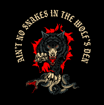 Ain't No Snakes In The Wolf's Den Tee